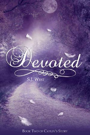 [Caylin's Story 02] • Devoted (Book Two, Caylin's Story)